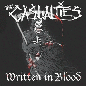 The Casualties : Written in Blood